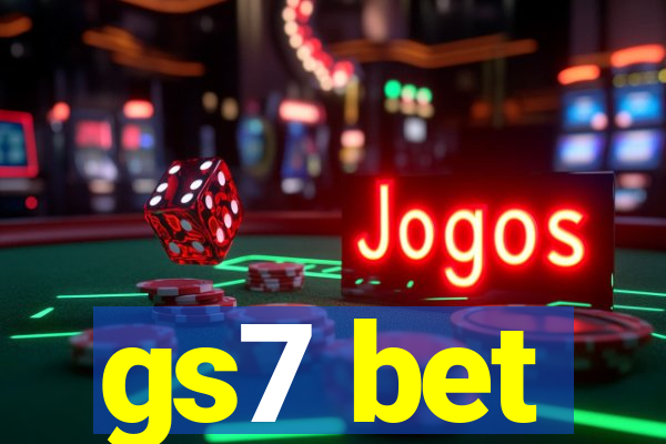 gs7 bet